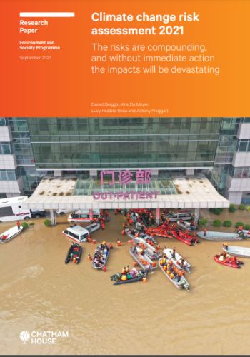 CHATHAM HOUSE CLIMATE CHANGE RISK ASSESSMENT 2021