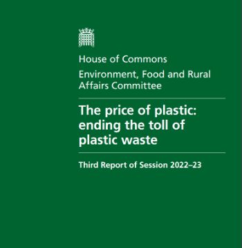 HOUSE OF COMMONS EFRA COMMITTEE PLASTIC WASTE REPORT NOV 2022