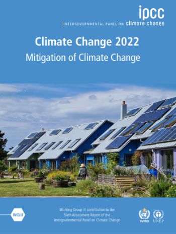 IPCC CLIMATE CHANGE MITIGATION REPORT APRIL 2022