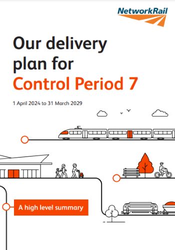 NETWORK RAIL CP7 DELIVERY PLAN APRIL 2024 TO MARCH 2029