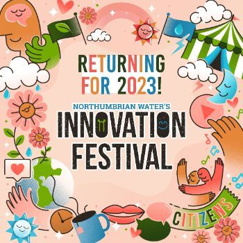 NORTHUMBRIAN WATER INNOVATION FESTIVAL  returning 2023 1 1