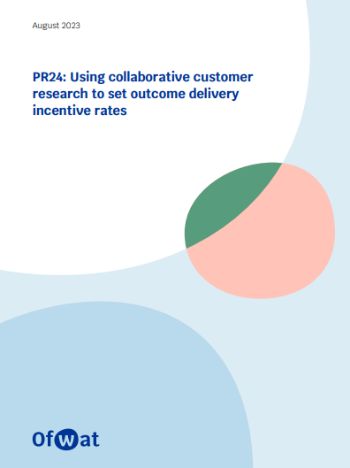 OFWAT COLLABORATE CUSTOMER RESEARCH  ODI RATES PAPER 24 AUG