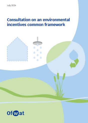 Ofwat draft guidance for environmental incentives common framework