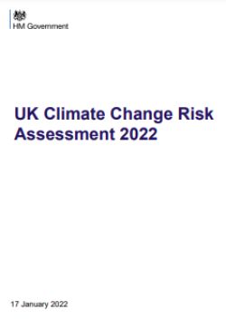 UK GOVT THIRD CLIMATE CHANGE RISK ASSESSMENT 17 JAN 22 1